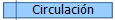 Circulaci�n