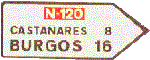 POBLACIONES DE UN ITINERARIO POR CARRETERA CONVENCIONAL. Indica los nombres de poblaciones situadas en un itinerario constituido por una carretera convencional y el sentido por el que aquellas se alcanzan. El cajetn situado dentro de la seal define la categora y nmero de la carretera. Las cifras inscritas dentro de la seal indican la distancia en kilmetros.