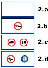 TRANSITABILIDAD EN TRAMO O PUERTO DE MONTAA. El panel 2 ser de color blanco y podr llevar las siguientes inscripciones:la seal R-306 cuando el panel 1 vaya en verde; las seales R-106 y R-301 con la limitacin a 60 km/h cuando el panel 1 sea amarillo y la seal R-107 con la inscripcin 3,5 toneladas y R-412 cuando el panel 1 sea rojo.